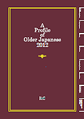 A Profile of Older Japanese 2012